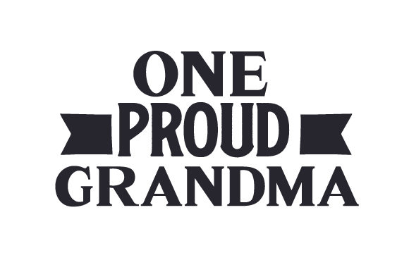 One Proud Grandma: A Versatile Crafts Design for School Amp Projects