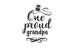 One Proud Grandpa: A Crafts-Friendly Graphic Design Asset for School Amp Projects