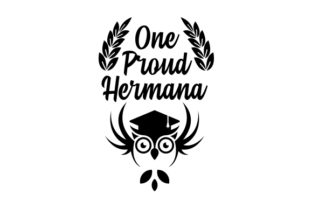 One Proud Hermana: A Crafts-Friendly Graphic Design Asset for School Amp Campaigns