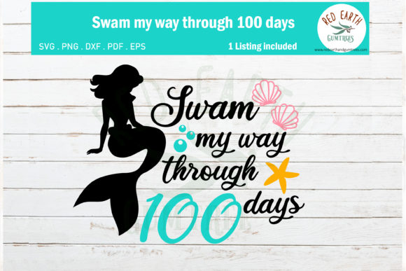 Swam My Way Through 100 Days School SVG for Crafts and Graphics